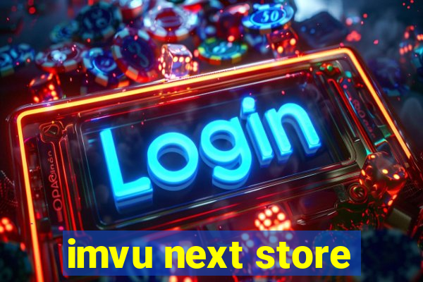 imvu next store